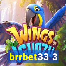 brrbet33 3